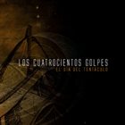 LOS CUATROCIENTOS GOLPES El Día Del Tentáculo album cover