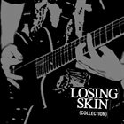 LOSING SKIN (Collection) album cover