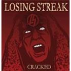 LOSING STREAK Cracked album cover