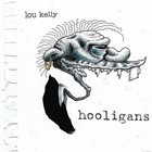 LOU KELLY Hooligans album cover