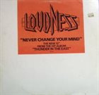 LOUDNESS Never Change Your Mind album cover