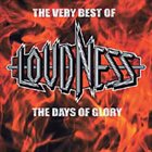 LOUDNESS The Very Best of Loudness - The Days of Glory album cover