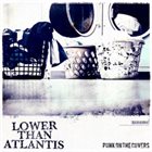 LOWER THAN ATLANTIS Punk On The Covers album cover