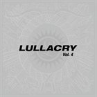 LULLACRY Vol. 4 album cover