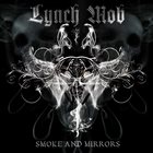 LYNCH MOB — Smoke And Mirrors album cover