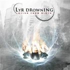 LYR DROWNING Blind From Birth album cover