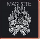 MACHETE Machete album cover