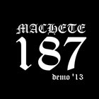 MACHETE 187 Demo '13 album cover
