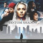 MACHINAE SUPREMACY Phantom Shadow album cover