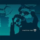 MACHINE MEN Machine Men album cover