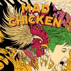 MAD CHICKEN Limestoner album cover