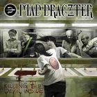 MAD DRAGZTER Killing the Devil Inside album cover