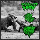 MAGGOT BATH Maggot Bath / Crack Addict Babies / Bong Full Of Cunt Juice album cover
