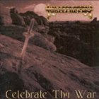 MALEFACTOR Celebrate Thy War album cover
