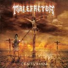 MALEFACTOR Centurian album cover