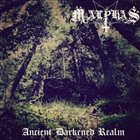 MALPHAS Ancient Darkened Realm album cover