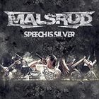 MALSRUD Speech Is Silver, Silence Is Gold album cover