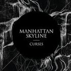 MANHATTAN SKYLINE Curses album cover
