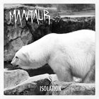 MANTAUR Isolation album cover