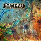 MANTISMASS Succumb To Rust album cover