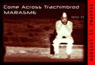 MARASME Come Across Trachimbrod / Marasme album cover