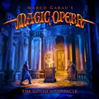 MARCO GAROU'S MAGIC OPERA The Golden Pentacle album cover