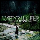 MARTYR LUCIFER Farewell to Graveland album cover
