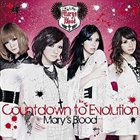 MARY'S BLOOD Countdown To Evolution album cover