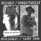 MASHER Masher / Underthreat / Masher / Shit 700 album cover