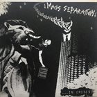 MASS SEPARATION ...In Crisis album cover
