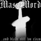 MASSEMORD ...And Blade Still Too Clean (Rehearsal 2002) album cover