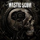 MASTIC SCUM Dust album cover