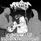 MASTIFF (CA) Controlled​.​Vision​.​Possession album cover