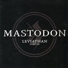 MASTODON Leviathan Sampler album cover