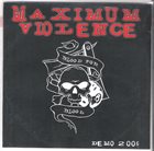 MAXIMUM VIOLENCE Demo 2006 album cover
