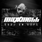 MAXXWELL Dogz on Dope album cover