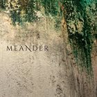 MEANDER Meander album cover