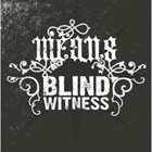 MEANS Means / Blind Witness album cover