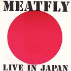 MEATFLY Live In Japan / ミートフライ! album cover