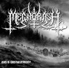 MEGHORASH Ashes of Christian Hypocrisy album cover