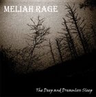 MELIAH RAGE The Deep and Dreamless Sleep album cover