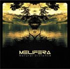 MELIFERA Natural Distance album cover