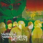 MELLOWTOY Nobody Gets Out Alive album cover