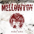 MELLOWTOY Pure Sins album cover