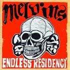 MELVINS Endless Residency album cover