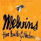 MELVINS The Bulls & the Bees album cover
