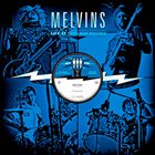 MELVINS The Melvins Live at Third Man Records album cover