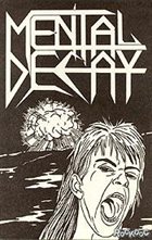 MENTAL DECAY Demo '87 album cover