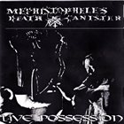 MEPHISTOPHELES DEATH CANISTER Live Possession album cover