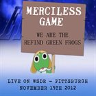 MERCILESS GAME Live On WSDR album cover